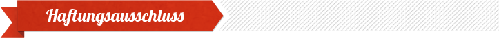 Haftungsausschluss